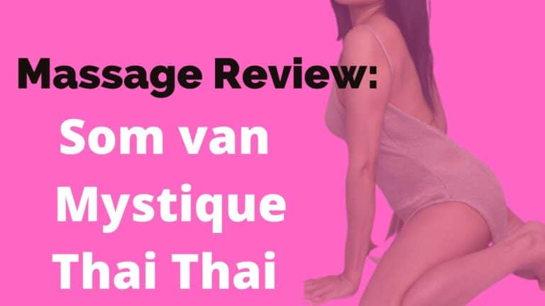 Erotische massage review: Som van Mystique Thai Thai